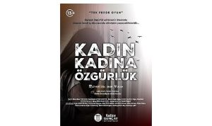 Başkan Hatice Gençay: ‘Bu Sahnede Anlatılan Hepimizin Hikâyesi’