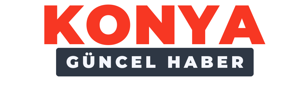Konya Güncel Haber - Son Dakika Konya Haberleri